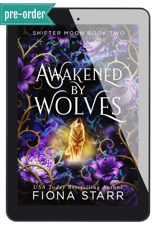 Awakened by Wolves (Shifter Moon #2)