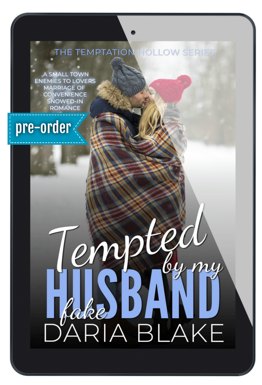 Tempted by my Fake Husband (Temptation Hollow #2 Ebook)