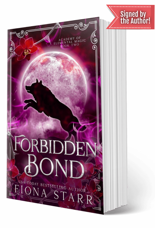 Forbidden Bond (Academy of Elemental Magic #2) (SIGNED Paperback)