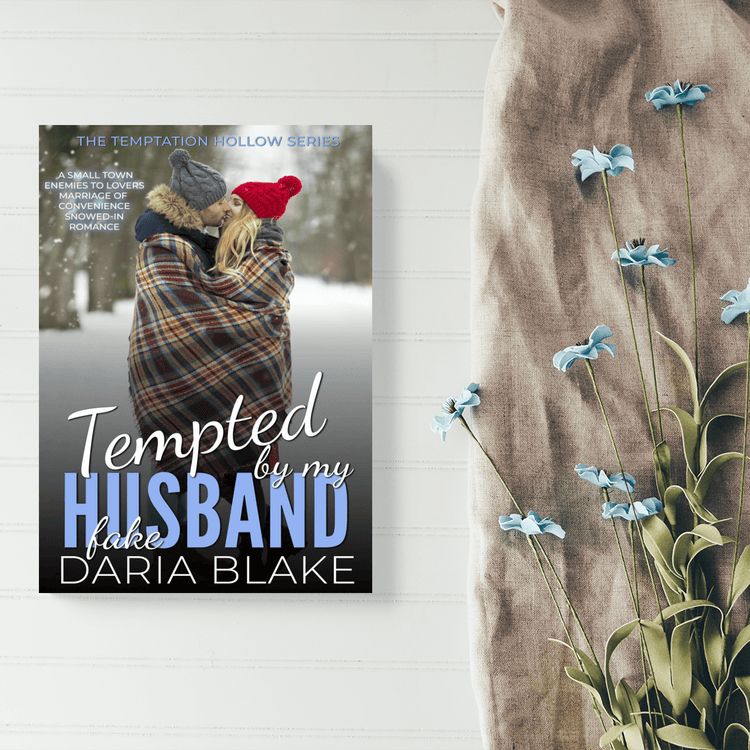 Tempted by my Fake Husband (Temptation Hollow #2 Ebook)